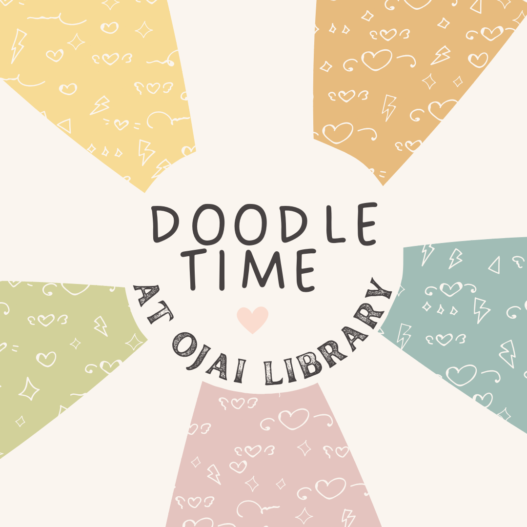 Doodle Time at Ojai Library