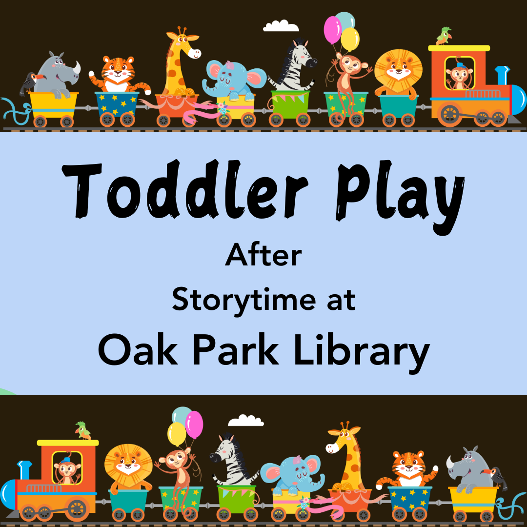 Oak Park Toddler Play