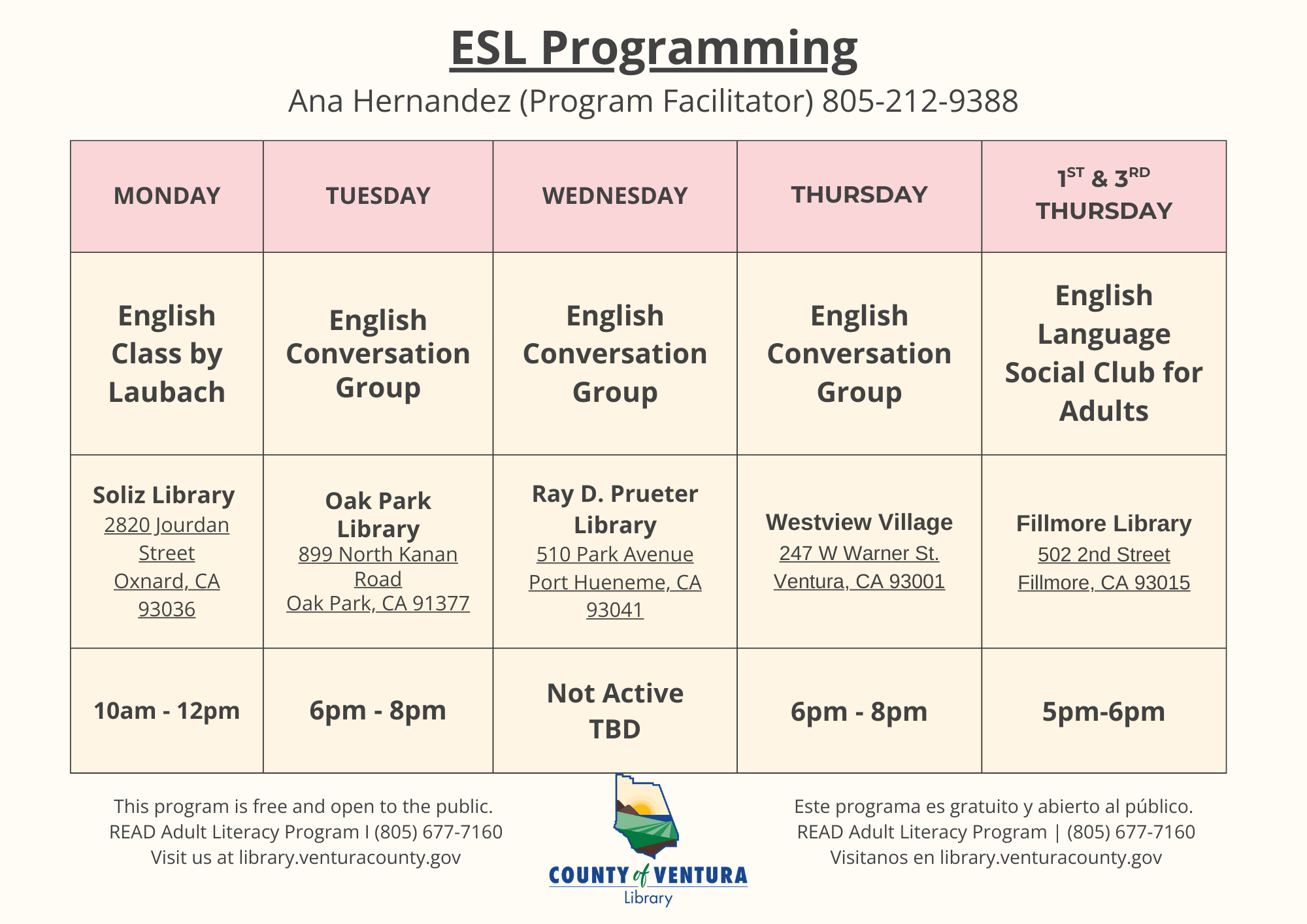 list of English Conversation groups in Ventura County Libraries. Call 805-677-7160