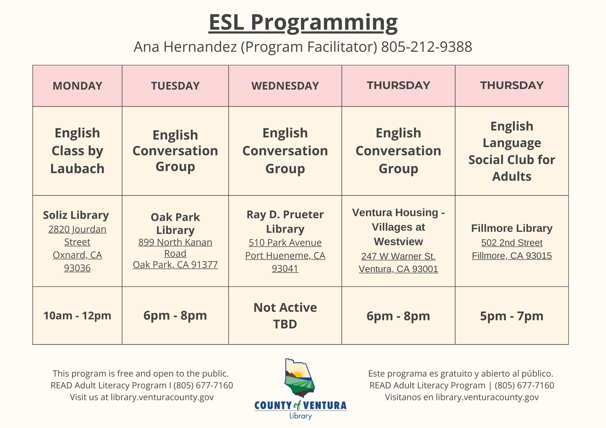 list of English Conversation groups in Ventura County Libraries. Call 805-677-7160