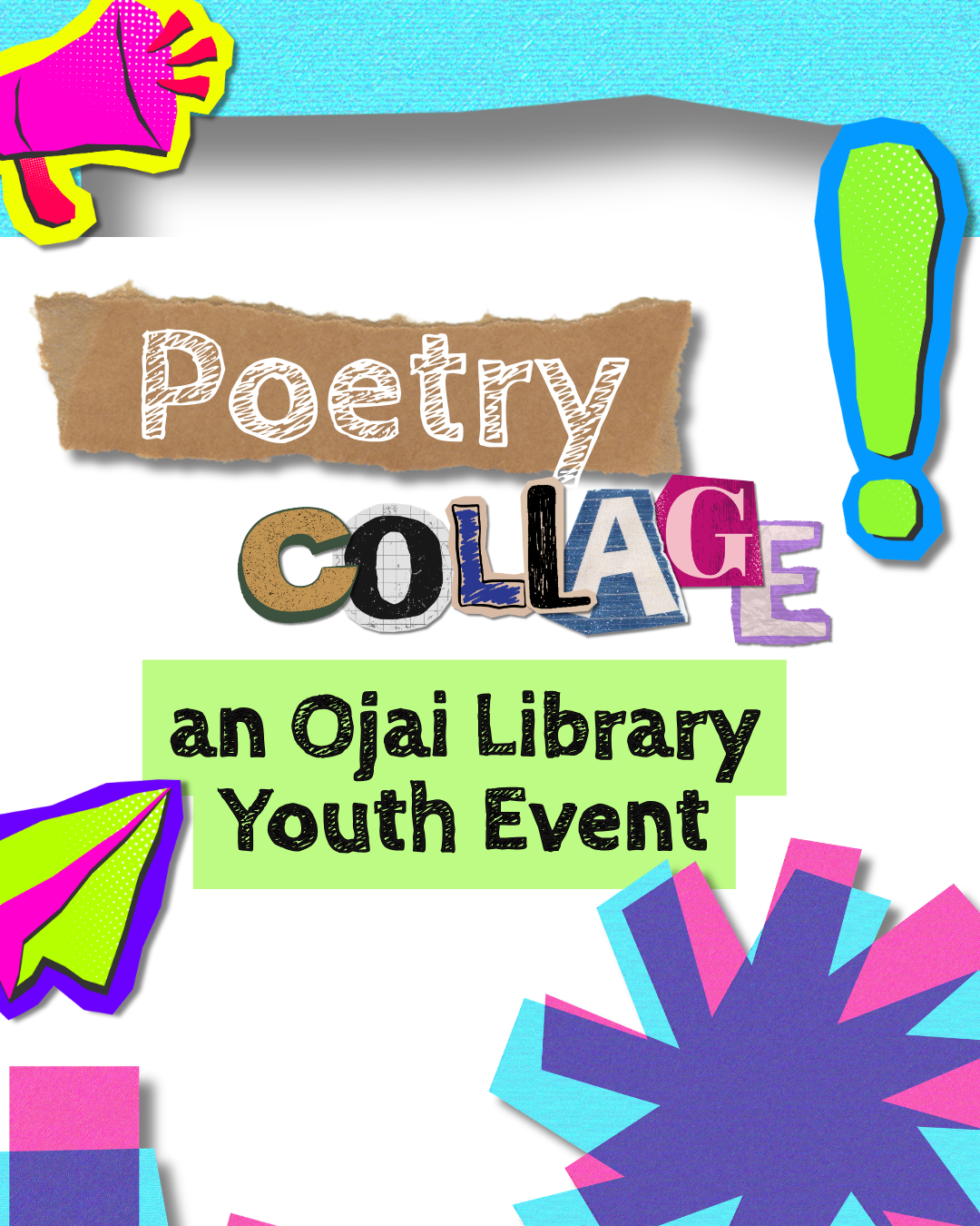 Collage Poetry at Ojai Library