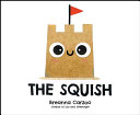 Image for "The Squish"