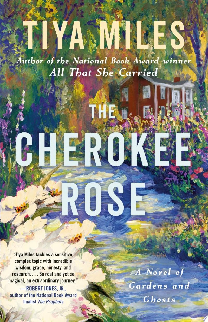 Image for "The Cherokee Rose" is a painting of a path through a garden with trees and a house in the background