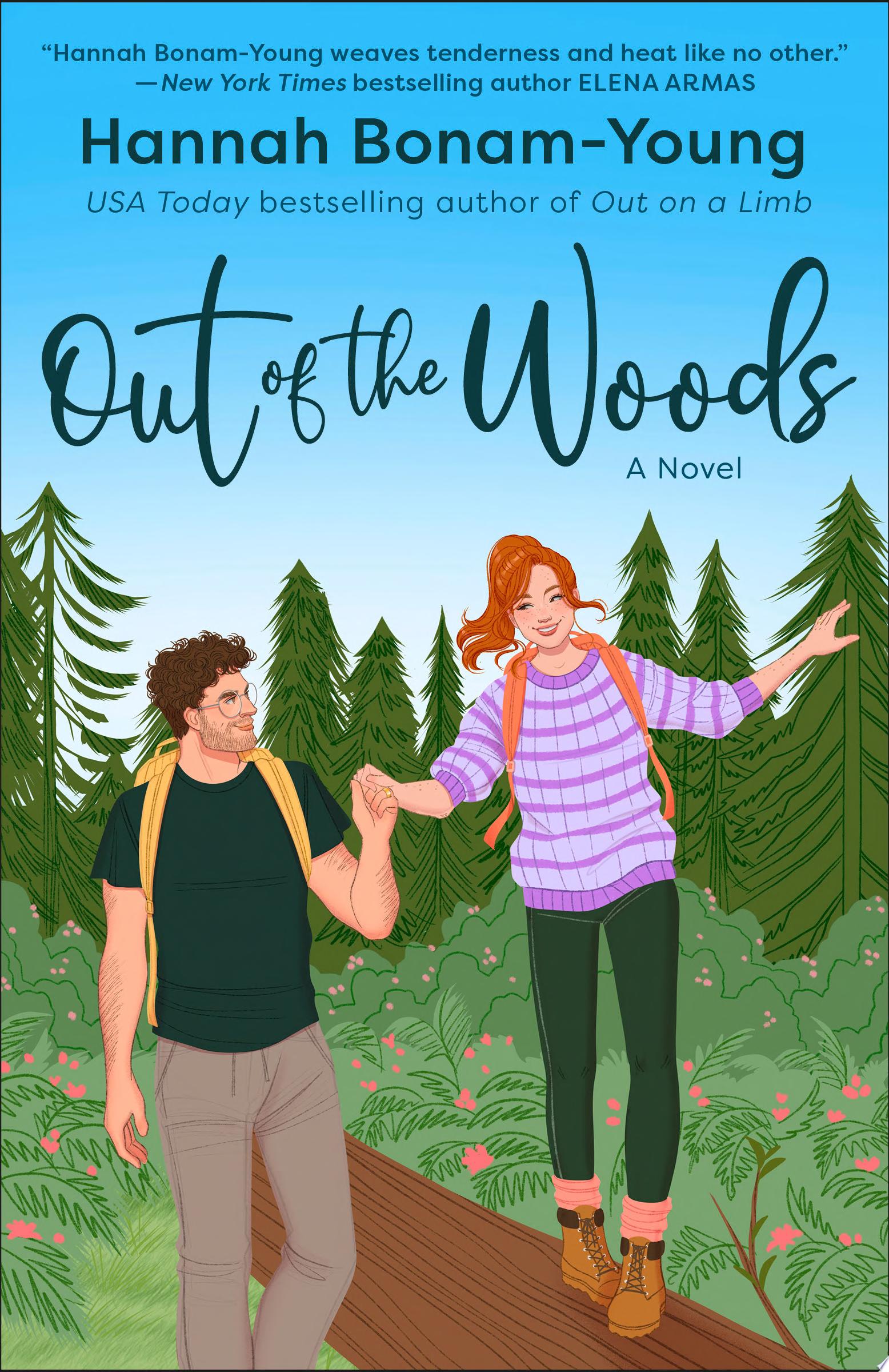 Image for "Out of the Woods" A white man with brown hair and wearing a backpack, helps a red-headed white woman balance on a log against a background of pine trees