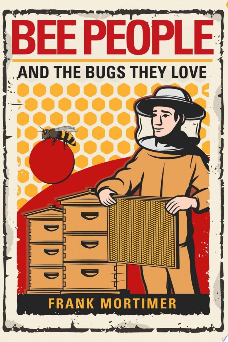 Image for "Bee People and the Bugs They Love" Male beekeeper with protective hat, holding a honeycomb against background of man made hives and a yellow honeycomb