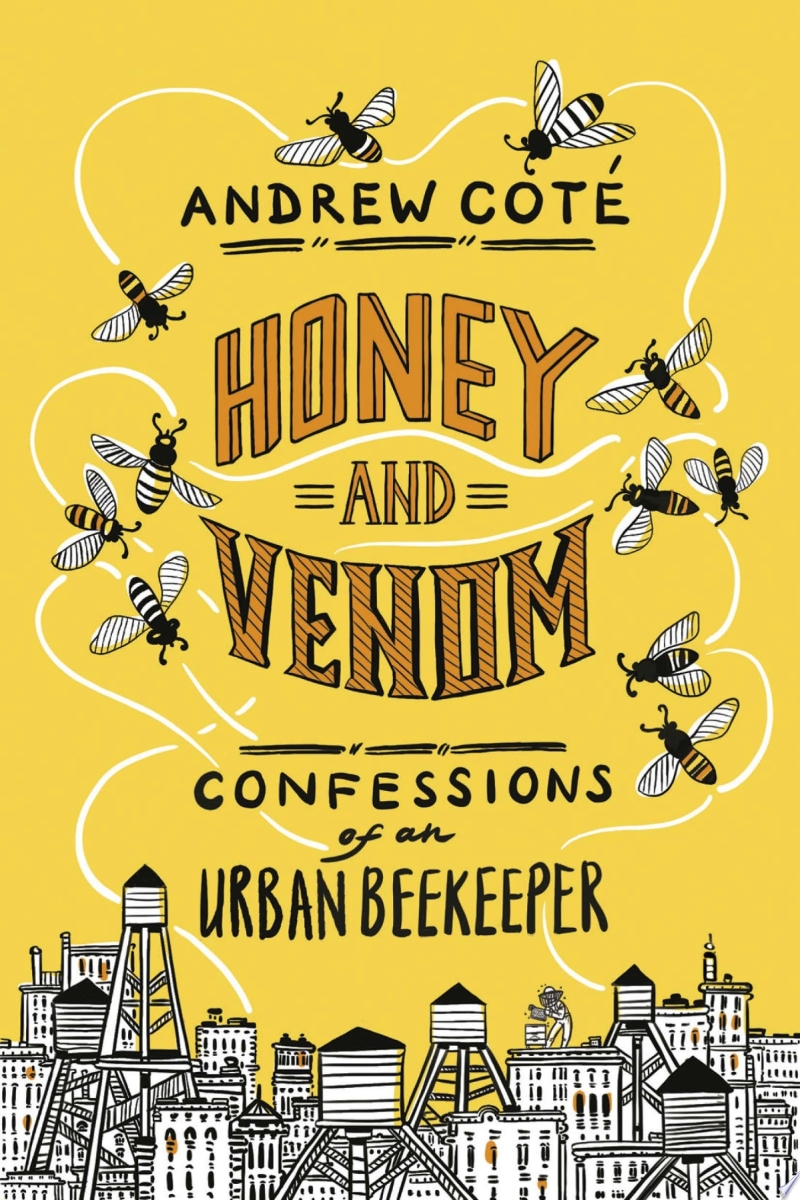 Image for "Honey and Venom" Black and white bees buzzing around title and over a black and white cityscape.