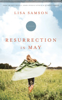 Image for "Resurrection in May" shows a young woman in a white skirt joyfully running through a grassy meadow under a blue sky with white clouds