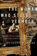 Image for "The Woman Who Stole Vermeer"