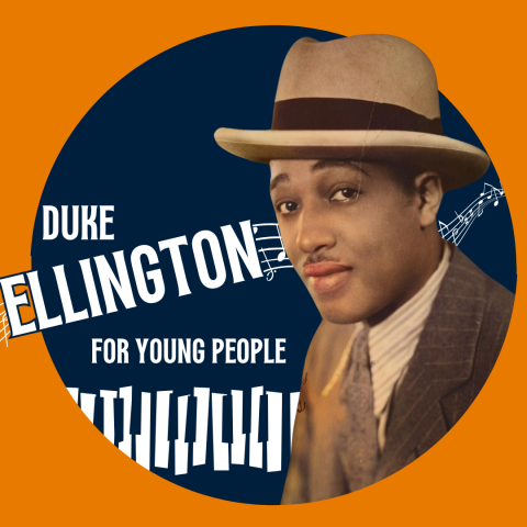 Duke Ellington for Young People. Photo of Duke Ellington musician. Yellow and blue background.