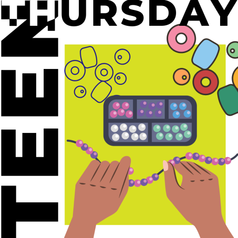 Teen Thursday. Illustration of someone  making a necklace.
