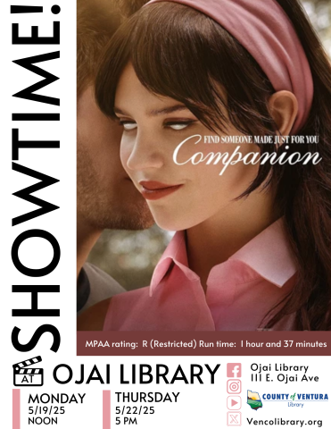 Showtime at Ojai Library. Showing information date, time, and location. The cover of the movie being shown, Companion.