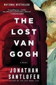 cover of Jonathan Santofler's novel, The Lost Van Gogh. Images from a Vincent Van Gogh painting. 