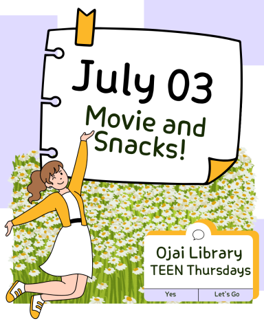 July 03 Movie and Snacks! Ojai Library TEEN Thursdays. Jumping joyful teen with flowers.