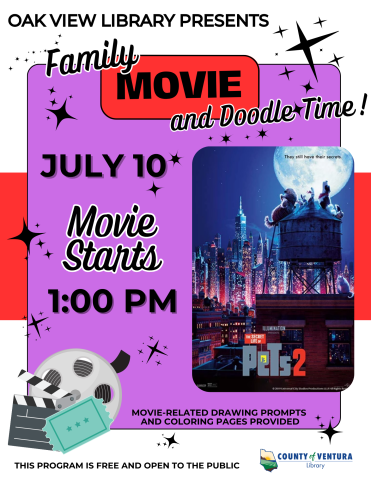 Information about Oak View Library's movie matinee for July 10, 2025 at 1pm featuring The Secret Life of Pets 2