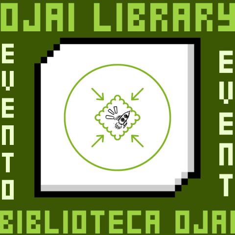 Ojai Library event, biblioteca ojai evento.Pixel style frame with an illustration of a shrunken rocket doodle in a circle with arrows pointing inward.