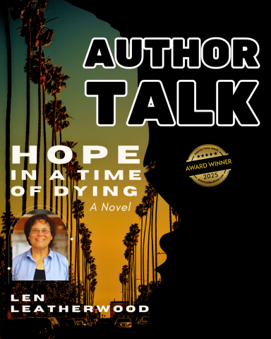 Author talk Hope in a time of dying a novel Len Leatherwood. Award winner 2025