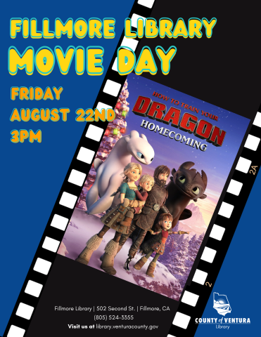 Film reel with cover of How to Train Your Dragon: Homecoming Friday August 22 3pm