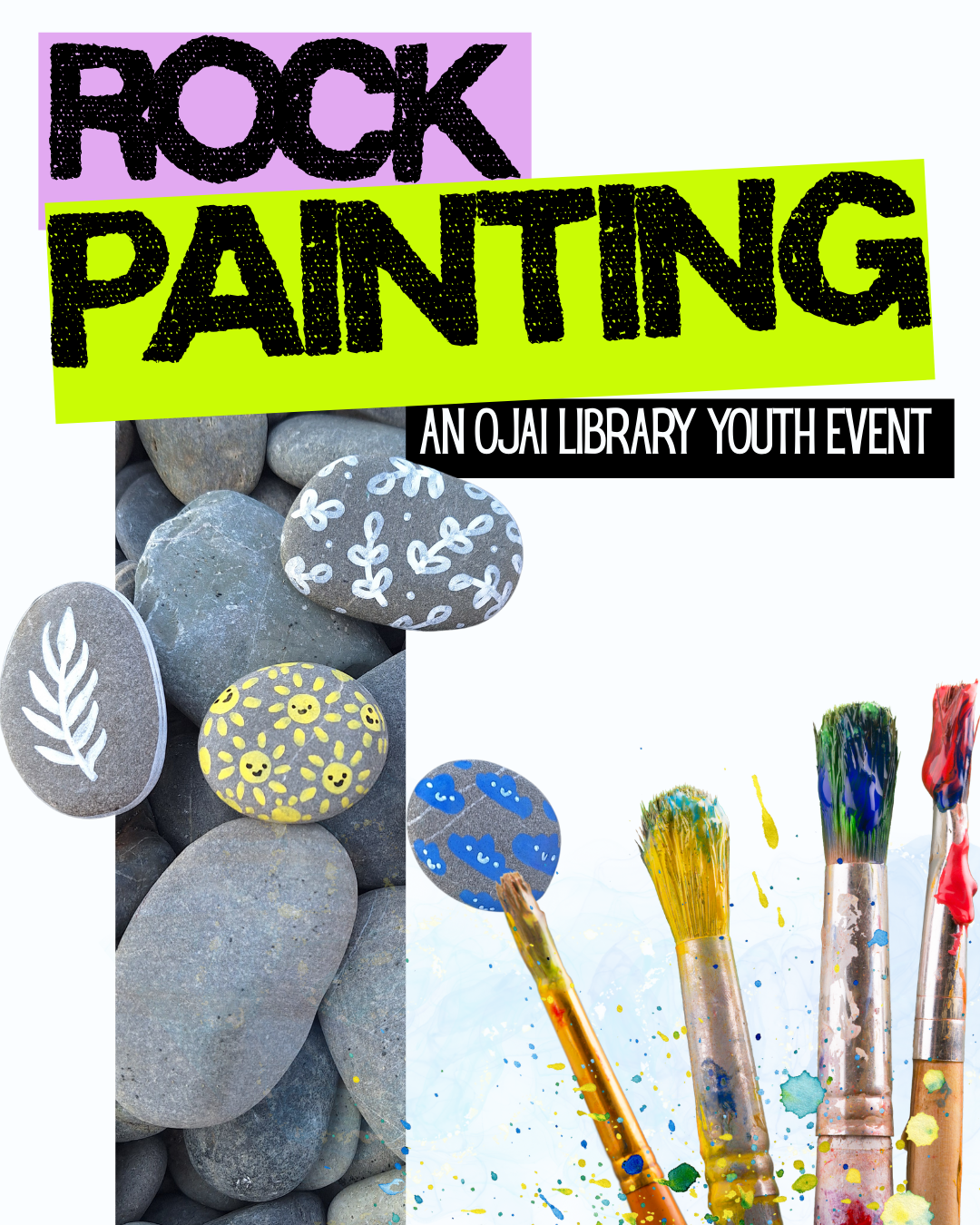 Rock painting an Ojai Library youth event. Rocks painted whimsically and dirty paint brushes.
