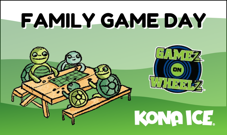 Family Game Day with Gamez featuring Wheelz game truck and Kona Ice