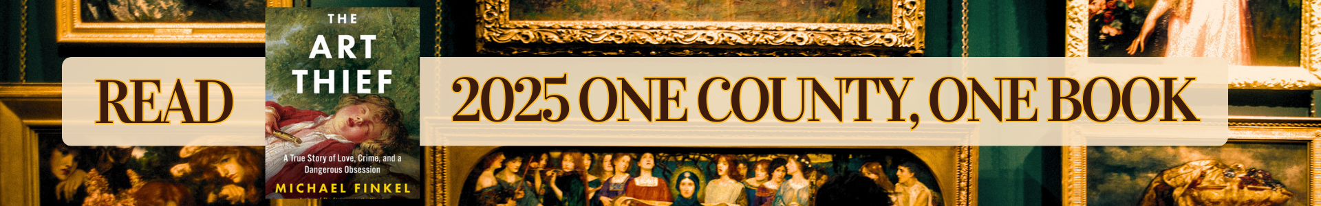 Text "Read the 2025 One County, One Book" on background of fine art paintings.